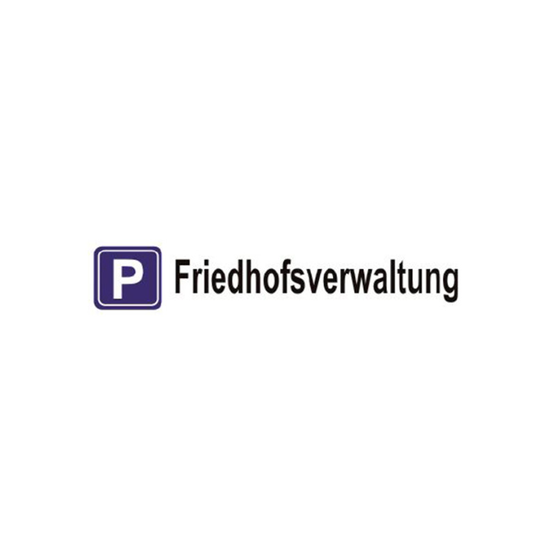 Aluminiumschild in rechteckiger Form mit lila Hintergrund und weißem Text "Friedhofsverwaltung", ergänzt durch ein Piktogramm eines Buchstabens "P".
