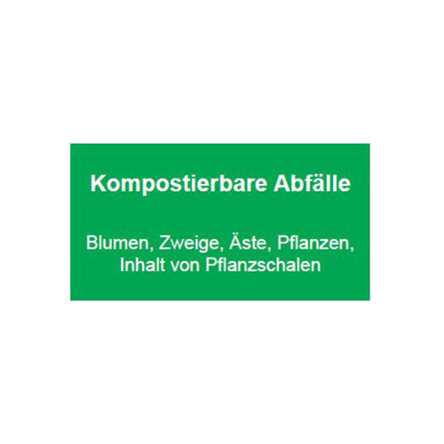 Ein rechteckiges, grünes Schild mit weißer Schrift, das auf kompostierbare Abfälle hinweist, einschließlich Blumen, Zweigen, Ästen und Pflanzen.